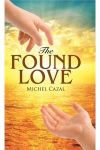 The Found Love