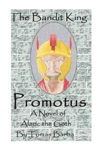 The Bandit King - Promotus