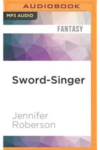 Sword-Singer