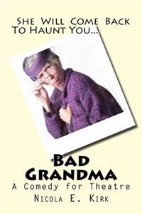 Bad Grandma