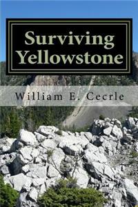 Surviving Yellowstone