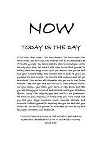 Now: Today Is the Day