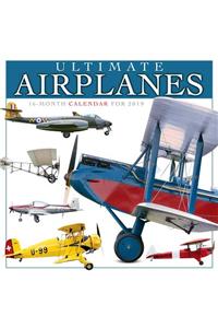 2019 Ultimate Airplanes 16-Month Wall Calendar: By Sellers Publishing