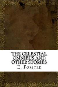 The Celestial Omnibus and Other Stories