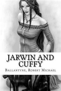 Jarwin and Cuffy