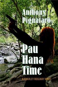Pau Hana Time