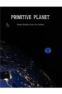 Primitive Planet
