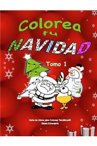 Colorea Tu Navidad Libro Para Colorear Infantil - Tomo 1