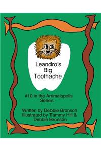 Leandro's Big Toothache