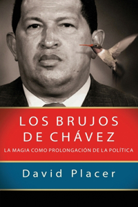 brujos de Chávez