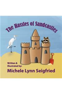 Hassles of Sandcastles