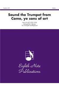 Sound the Trumpet (from Come, Ye Sons of Art)