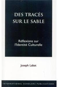 Des Traces sur le Sable