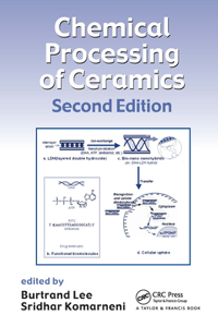 Chemical Processing of Ceramics