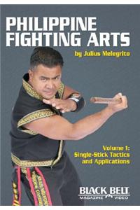 Philippine Fighting Arts, Volume 1