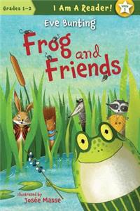 Frog and Friends