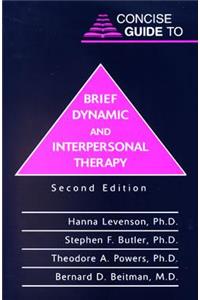 Concise Guide to Brief Dynamic and Interpersonal Therapy