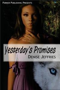 Yesterday's Promise
