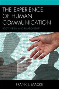 Experience of Human Communication