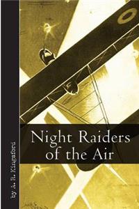 Night Raiders of the Air