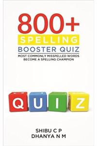 800+ Spelling Booster Quiz: Most Commonly Misspelled Words