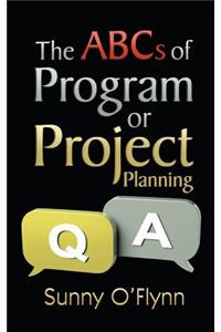 ABCs of Program or Project Planning