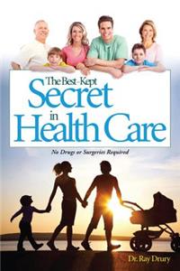 Best-Kept Secret in Health Care