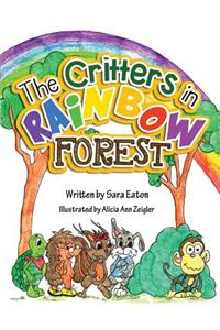 The Critters in Rainbow Forest