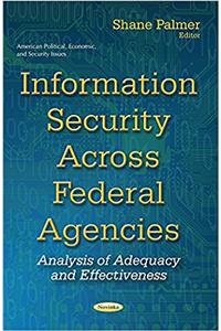 Information Security Across Federal Agencies