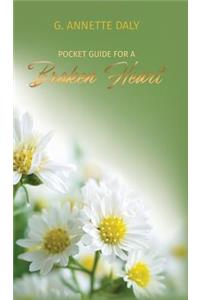Pocket Guide for a Broken Heart