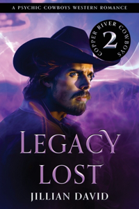 Legacy Lost (Hell's Valley, Book 2)