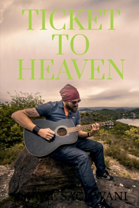 Ticket to Heaven