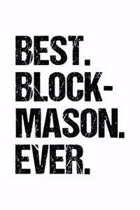 Best Blockmason Ever