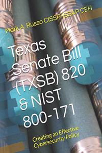 Texas Senate Bill (TXSB) 820 & NIST 800-171