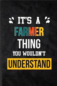 It's a Farmer Thing You Wouldn't Understand