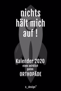 Kalender 2020 für Orthopäden / Orthopäde / Orthopädin