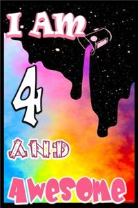 I am 4 and Awesome