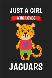 Just A Girl Who Loves Jaguars
