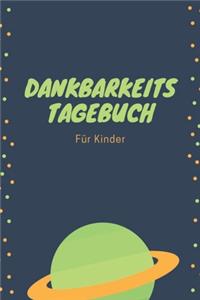 Dankbarkeitstagebuch für Kinder