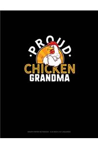 Proud Chicken Grandma