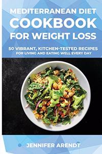 Mediterranean Diet Cookbook for Weight Loss