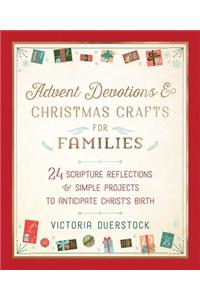 Advent Devotions & Christmas Crafts for Families