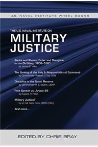 The U.S. Naval Institute on Military Justice