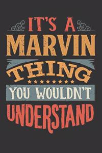 Its A Marvin Thing You Wouldnt Understand