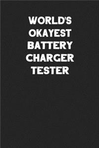 World's Okayest Battery Charger Tester