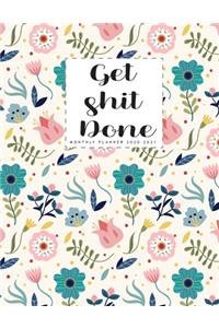 Get shit Done Monthly Planner 2020 2021