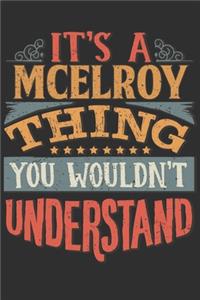 It's A Mcelroy Thing You Wouldn't Understand