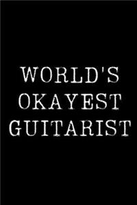 Worlds Okayest Guitarist