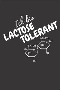 Ich bin Lactose Tolerant