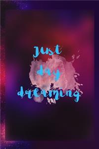Just Daydreaming